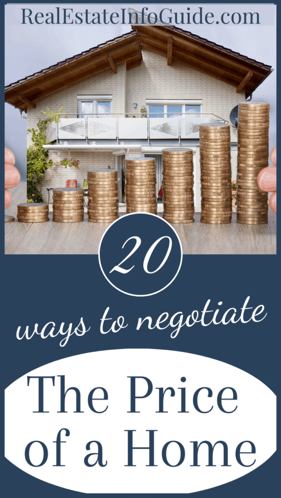 20 Ways To Negotiate The Price Of A Home Real Estate Info Guide