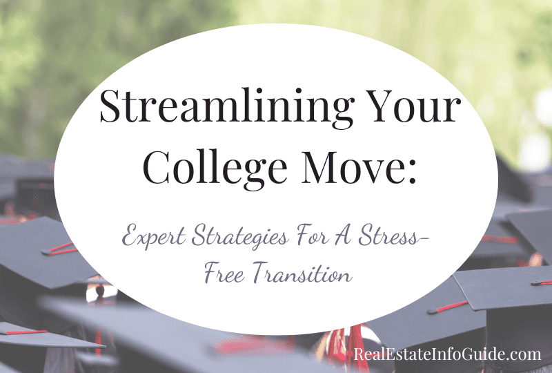 Streamlining Your College Move: Expert Strategies For A Stress-Free ...